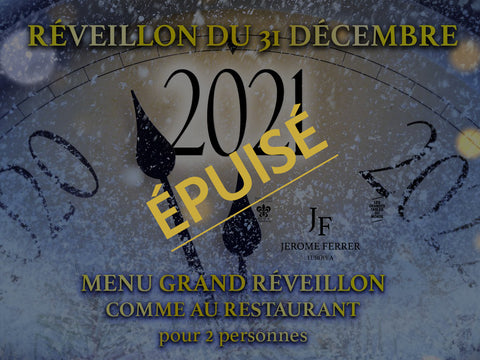 Menu Grand Réveillon <br> du 31 décembre <br> Comme au restaurant <br> Pour 2 personnes <br> en cueillette uniquement